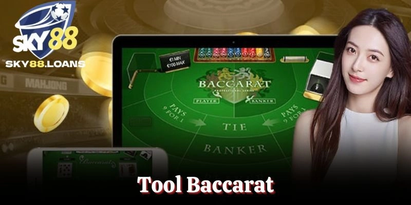 Tool Baccarat – Lợi Ích Và Những Điều Cần Biết Khi Sử Dụng